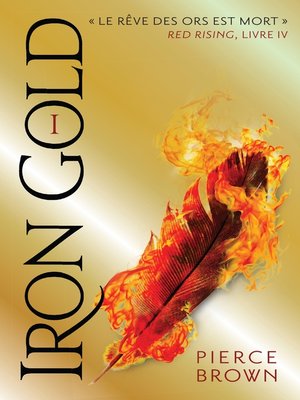 cover image of Red Rising--Livre 4--Iron Gold--Partie 1